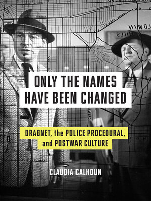 cover image of Only the Names Have Been Changed